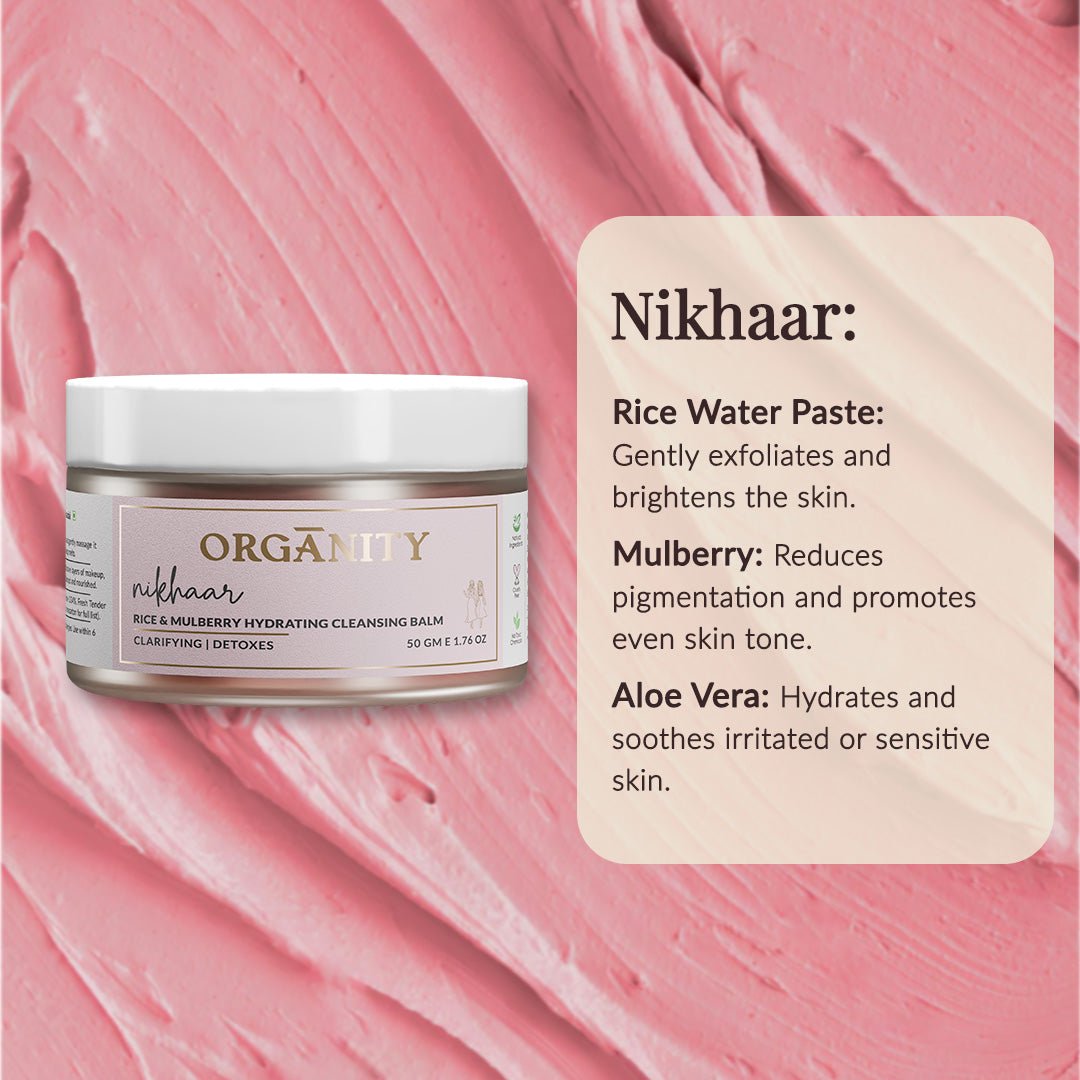 Nikhar - Rice & Mulberry Hydrating Cleansing Balm