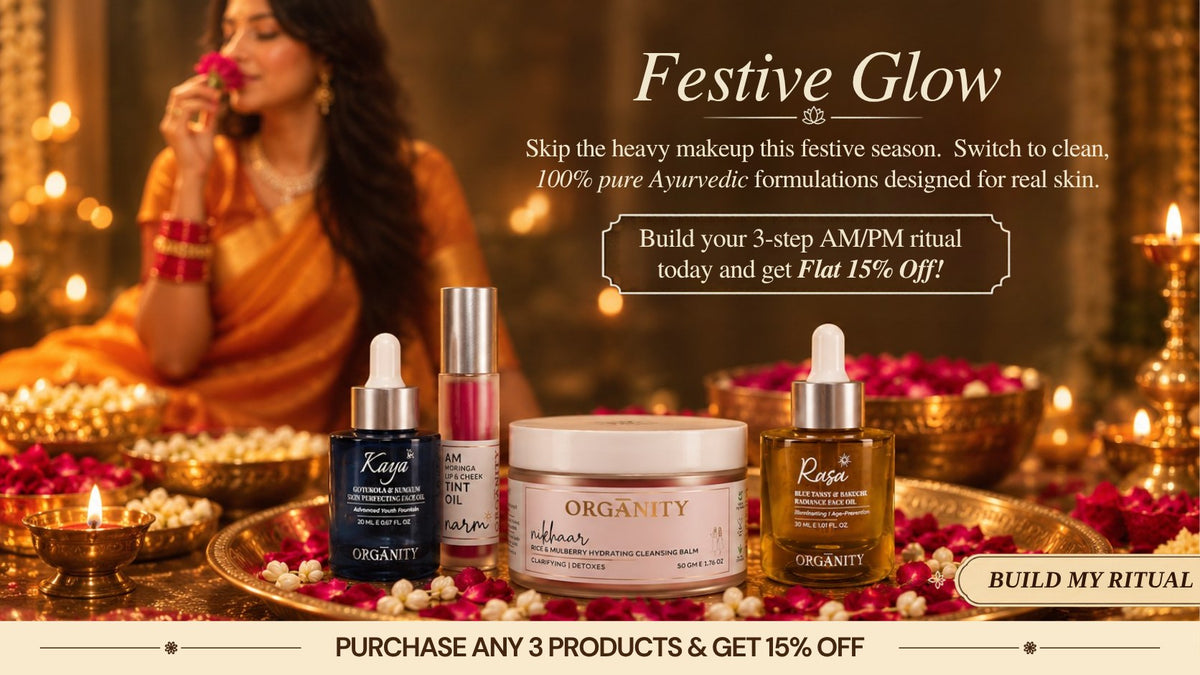 Organity Ayurvedic skincare rituals