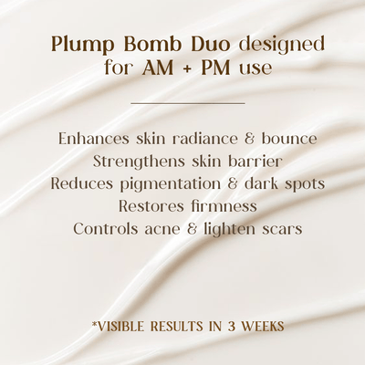 Plump Bombs AM - PM Moisturisers